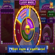 79bet com é confiável